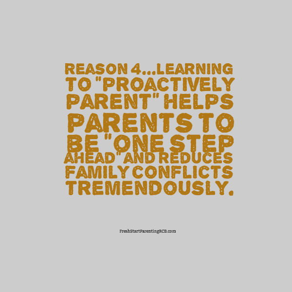 15 REASONS WHY A POSITIVE PARENTING CLASS WILL CHANGE YOUR LIFE – REASON 4