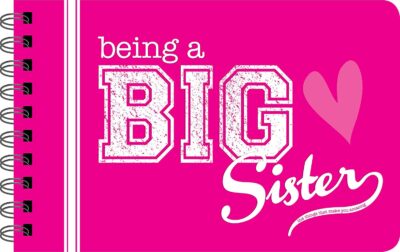 Being a Big Sister Book