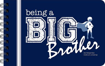Being a Big Brother Book