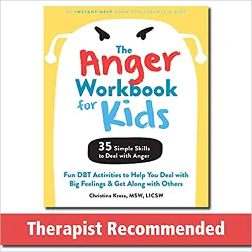 The Anger Workbook for Kids