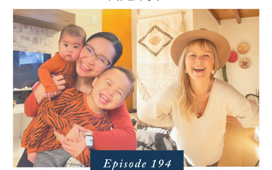 Ep. 194 How Kids Are Capable of Expressing How They Feel (Even at a Very Young Age!) – with Jonisa Padernos