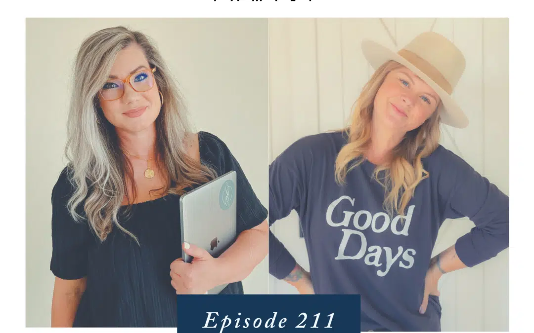 Ep. 211 How to Embrace Justice Buttons in Ourselves and Our Kids – with Lauren Pinkston