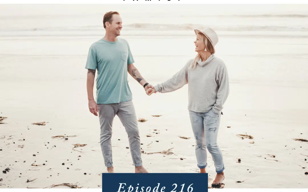 Ep. 216 Unlocking Parenting Success: The Power of Long-Term Vision Casting with Terry & Wendy Snyder