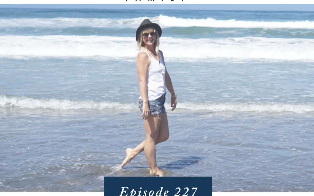Ep. 227 5 Secrets of the Calmest, Happiest and Most Confident Parents I Know