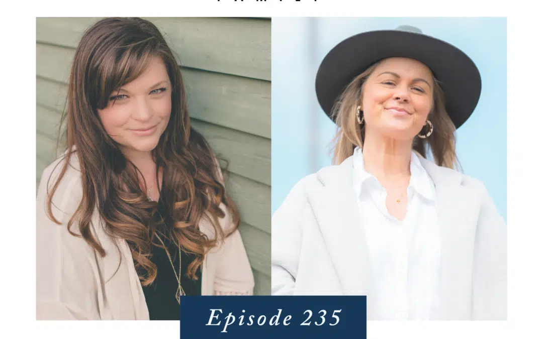 Ep. 235 Re-Mothering Yourself with Grace and Compassion with Dr. Laura Froyen